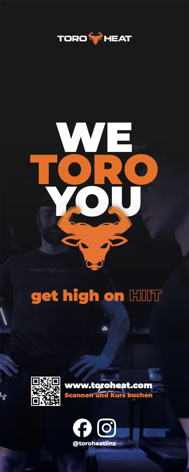 Expo-Rollup: We Toro You, get high on HIIT, mit QR-Code zur Kursbuchung